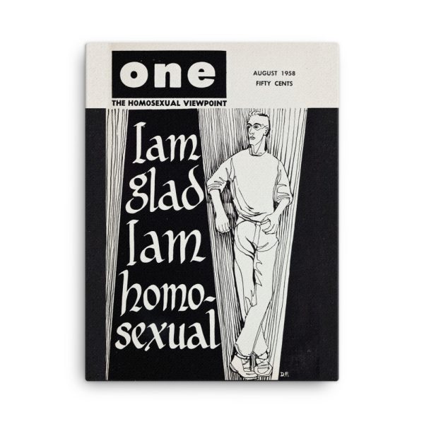 "I am Glad I am Homosexual" Canvas Print