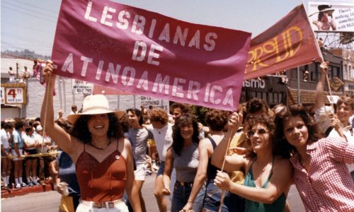 Lesbianas de Latino America at the Los Angeles Christopher Street West pride parade. 1981.