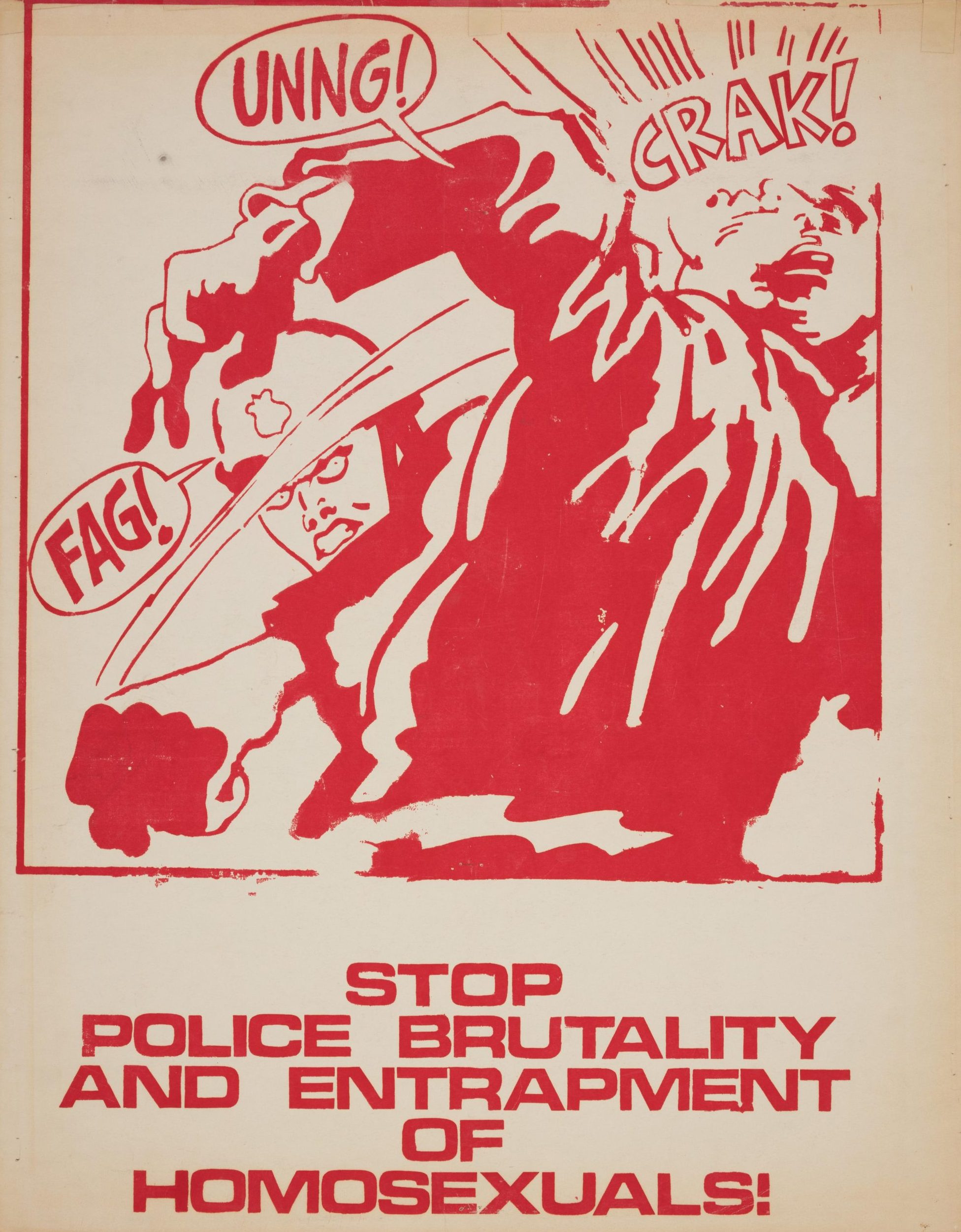 Stop police brutality and entrapment of homosexuals!