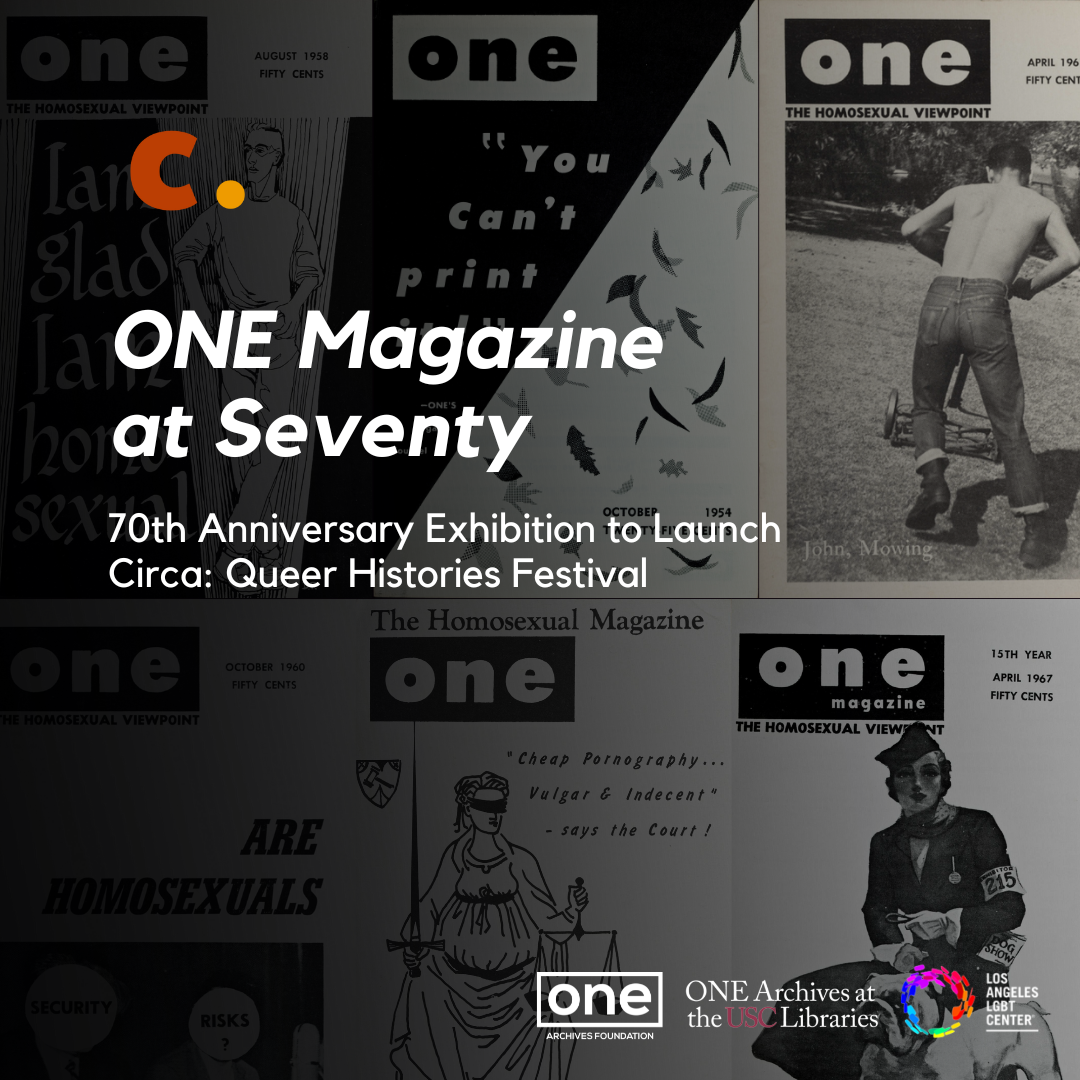 ONE Magazine at Seventy
