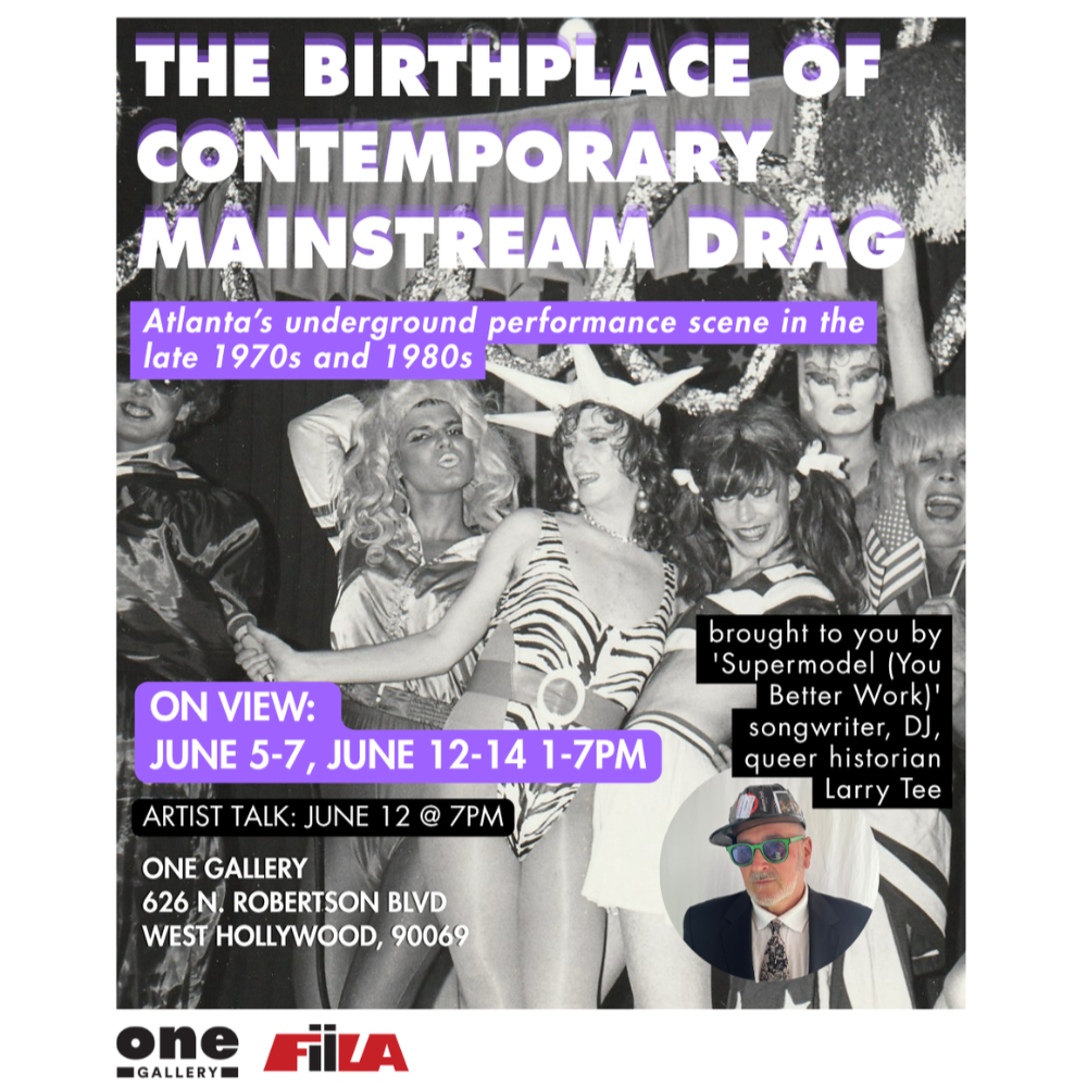The Birthplace of Contemporary Mainstream Drag: Curated by Larry Tee